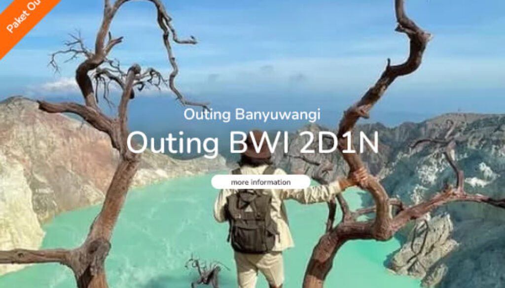 paket outing banyuwangi 2d1n B 2(1)