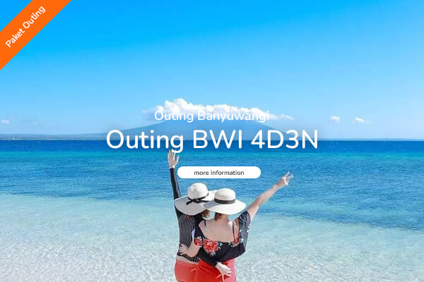 paket outing banyuwangi 4D3N 3(1)